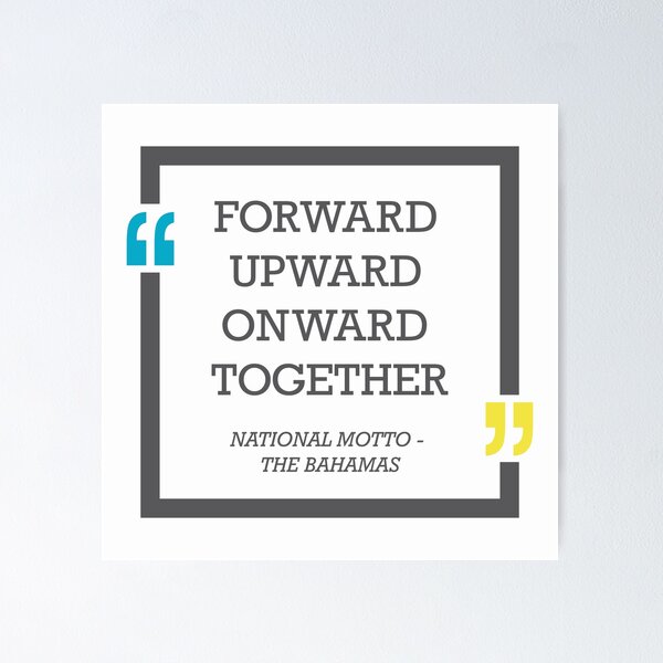 Item preview, Bahamas National Motto designed and sold by IdentiTee Studios.