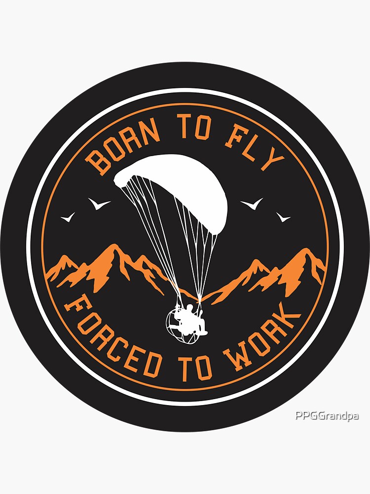 Born to fly - Forced to work by PPGGrandpa