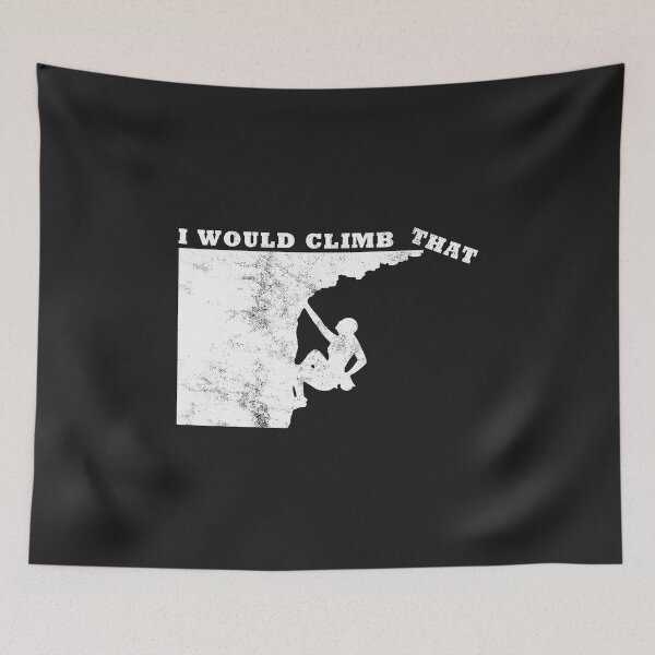 Item preview, Climbing, mountaineering bouldering saying gift designed and sold by Kuma518.
