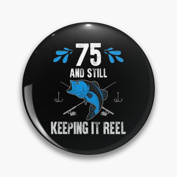 Item preview, Keeping It Reel Fishing Birthday designed and sold by Bendthetrend.