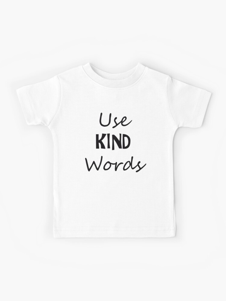 nice words to print on a shirt