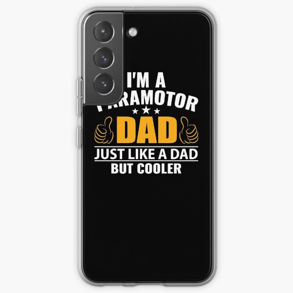 Paramotor Dad Samsung Galaxy Soft Case