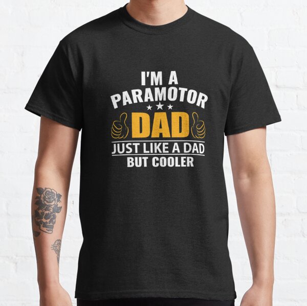 Paramotor Dad Classic T-Shirt