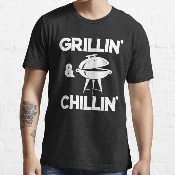 Grillin und Chillin Geschenk für Papa Vatertag Essential T-Shirt