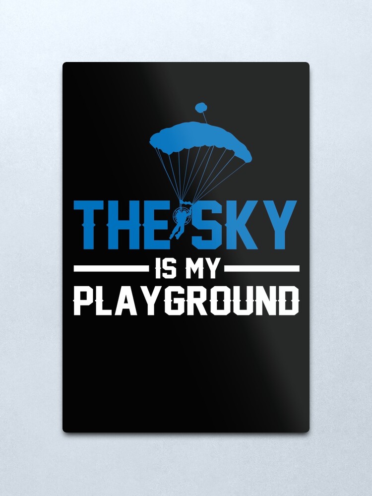 Alternate view of Paramotors - The sky is my playground Metal Print