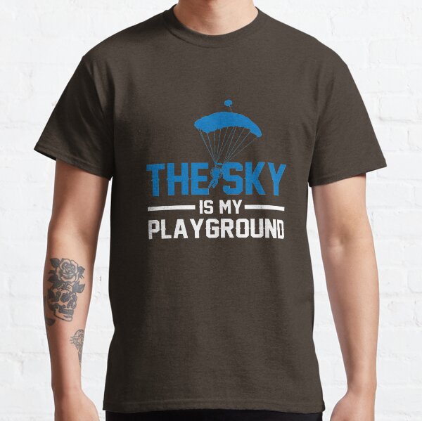 Paramotors - The sky is my playground Classic T-Shirt
