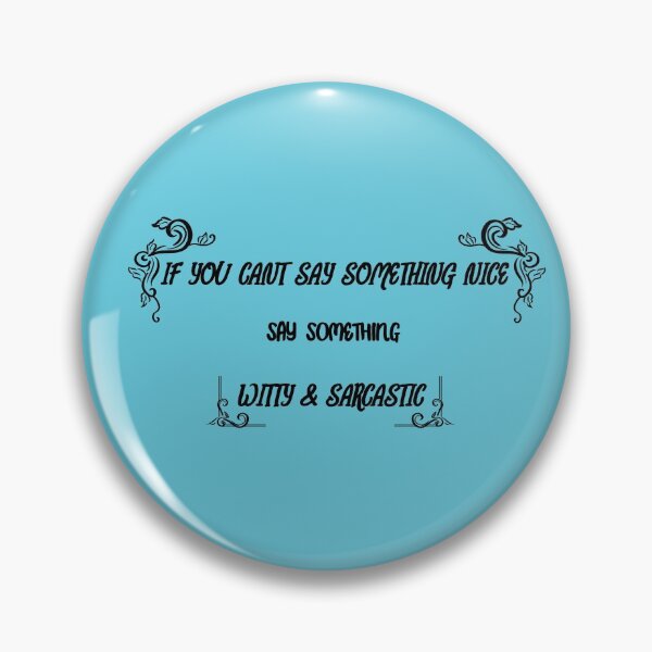 Item preview, say something witty designed and sold by jack-OC.