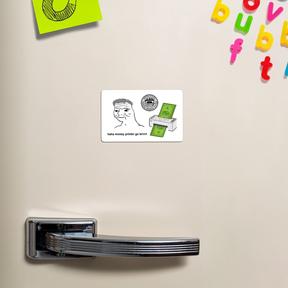 Money Printer Go BRRRRR