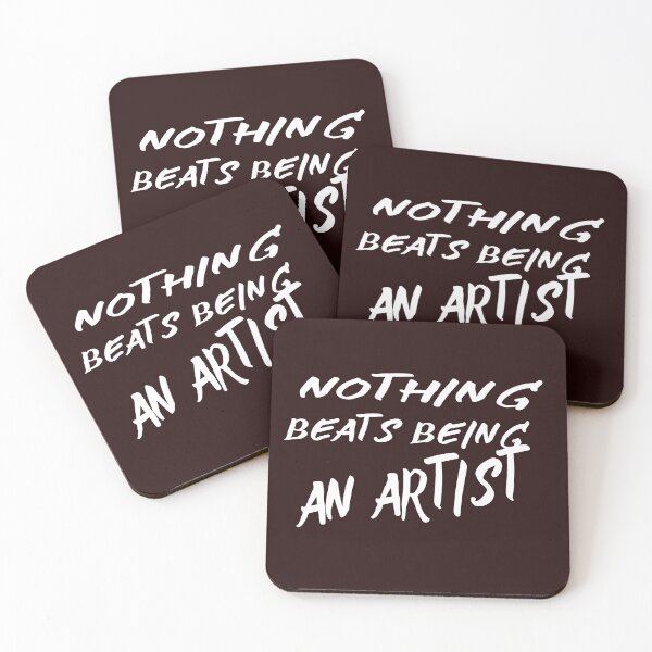 Item preview, NOTHING BEATS BEING AN ARTIST  designed and sold by DoubleDSD.