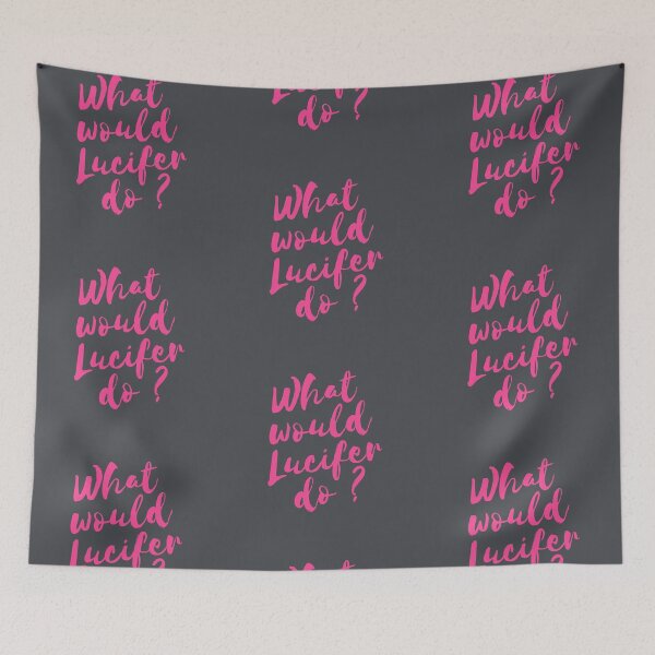 Item preview, What would Lucifer do ? | #whatwouldluciferdo designed and sold by EnlightParis.