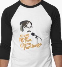 Toast of London - "I can hear you, Clem Fandango" Men's Baseball Âľ T-Shirt