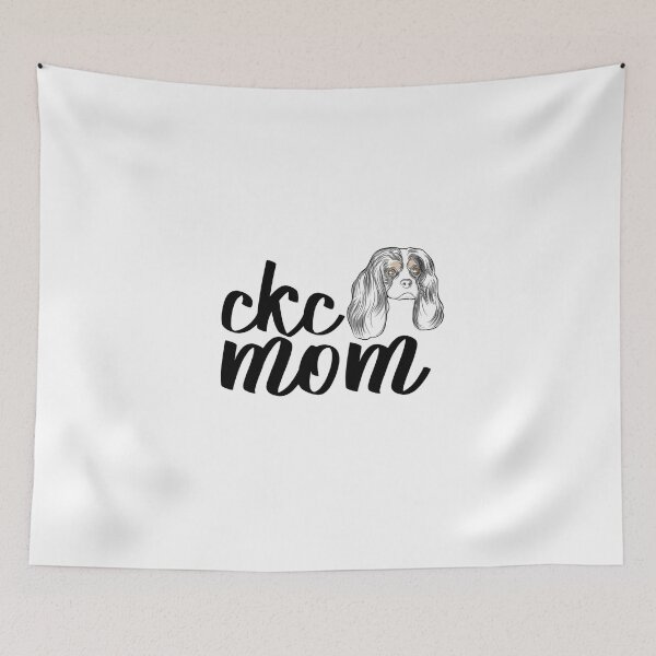Item preview, Ckc - Cavalier King Charles mom - mom of ckc designed and sold by Sowz.
