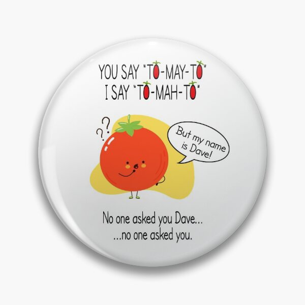 Item preview, Tomayto Tomahto designed and sold by printadorable.