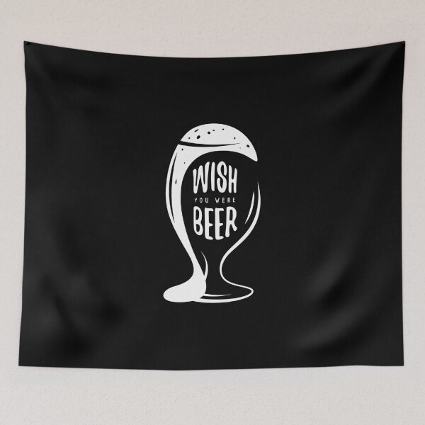 Item preview, WISH YOU WERE BEER DESIGN FUNNY BEER  designed and sold by Picspot.