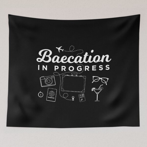 Item preview, Baecation In Progress Couples Vacation design designed and sold by jakehughes2015.
