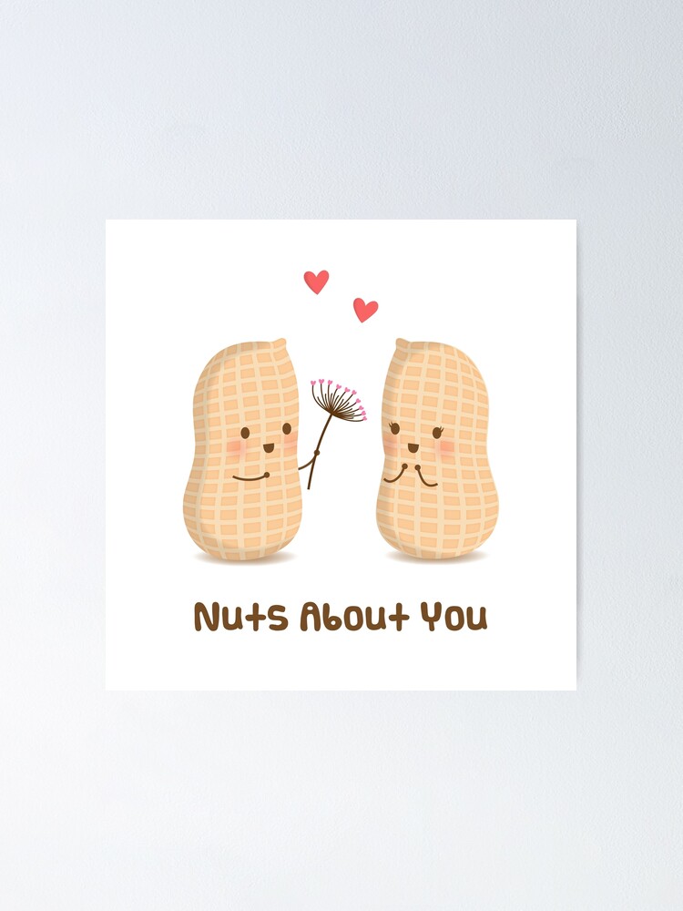 Thumbnail 1 of 3, Poster, Nuts About You, Cute Love Pun Humor designed and sold by rustydoodle.
