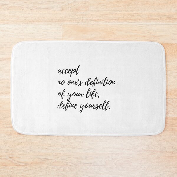 Item preview, Accept no one's definition of your life, define yourself. designed and sold by EnlightParis.