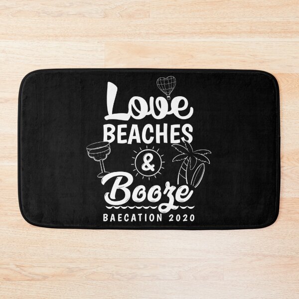 Item preview, Love Beaches & Booze Vacation 2020 Baecation design designed and sold by jakehughes2015.