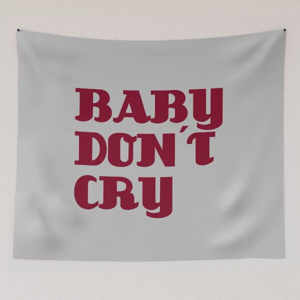 Item preview, Baby Don´t Cry designed and sold by perezzzoso.