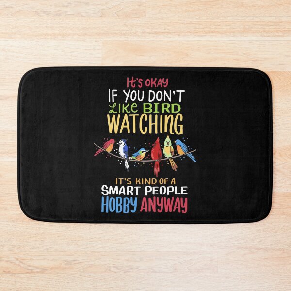 Item preview, It’s Okay If You Don’t Like Bird Watching Birding designed and sold by haselshirt.