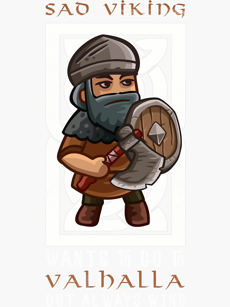 "sad viking meme, funny nordman" Sticker for Sale by Kuma518 Redbubble