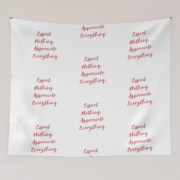 Item preview, Expect nothing, appreciate everything. designed and sold by EnlightParis.