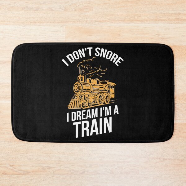 Item preview, Funny Locomotive I Don t Snore I Dream I m A Train designed and sold by haselshirt.