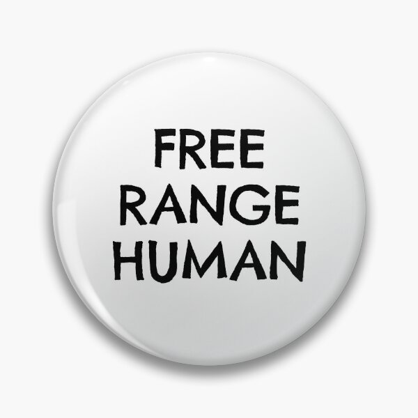Item preview, Free Range Human designed and sold by ArtsAndTees.