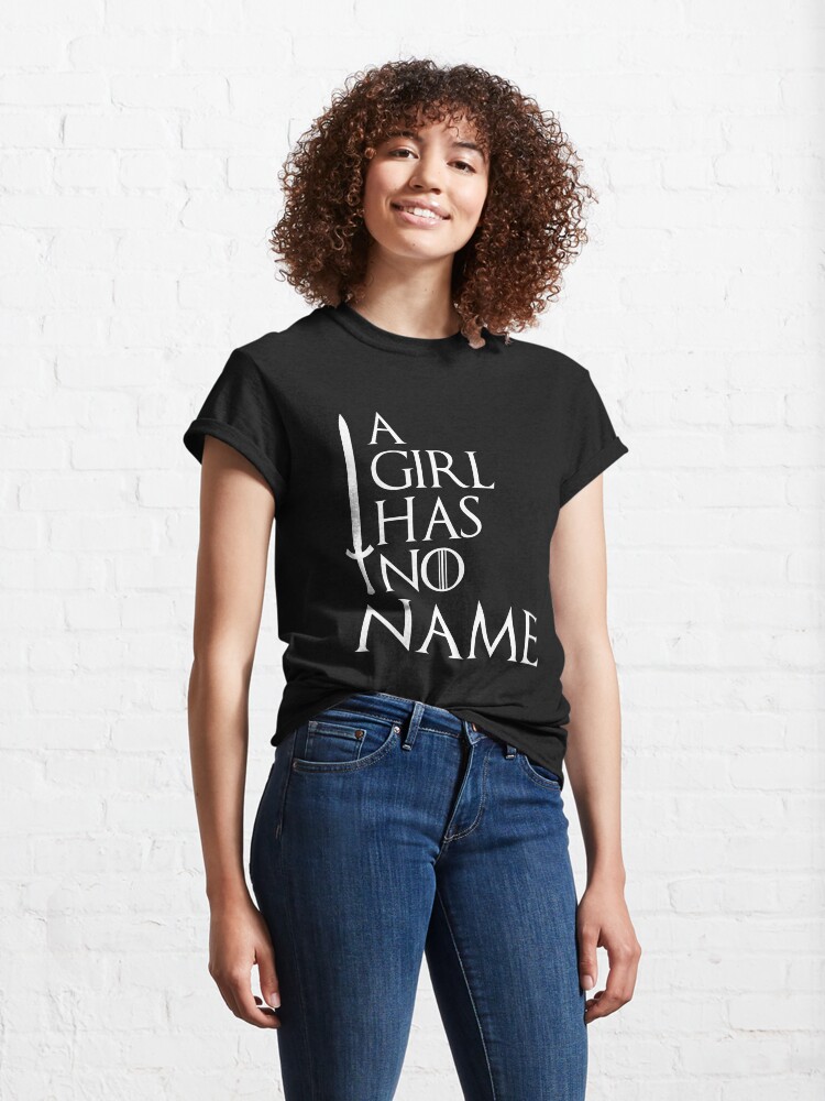 "A Girl Has No Name" Tshirt by shyphex Redbubble