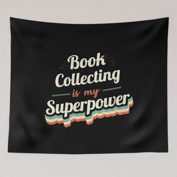 Item preview, Book Collecting is my Superpower  designed and sold by Custom365.