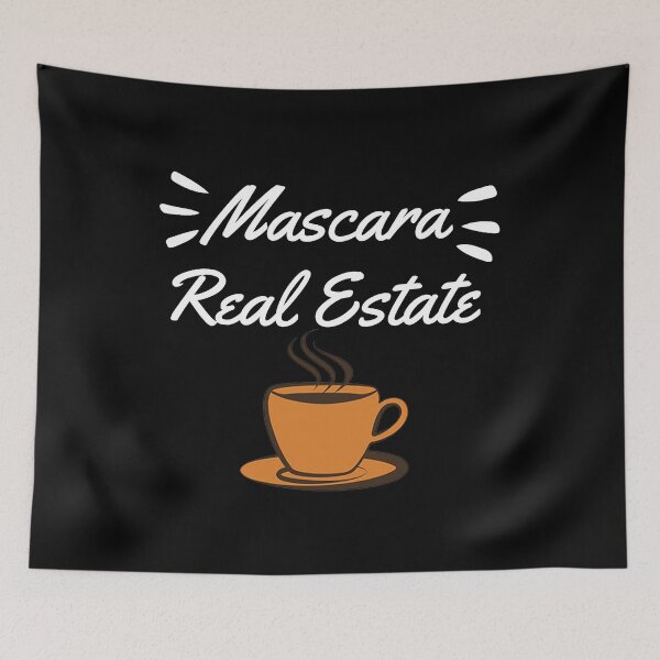 Item preview, Coffee Mascara Real Estate Is My Hustle Funny Gift Idea for Girls designed and sold by Akmloza.