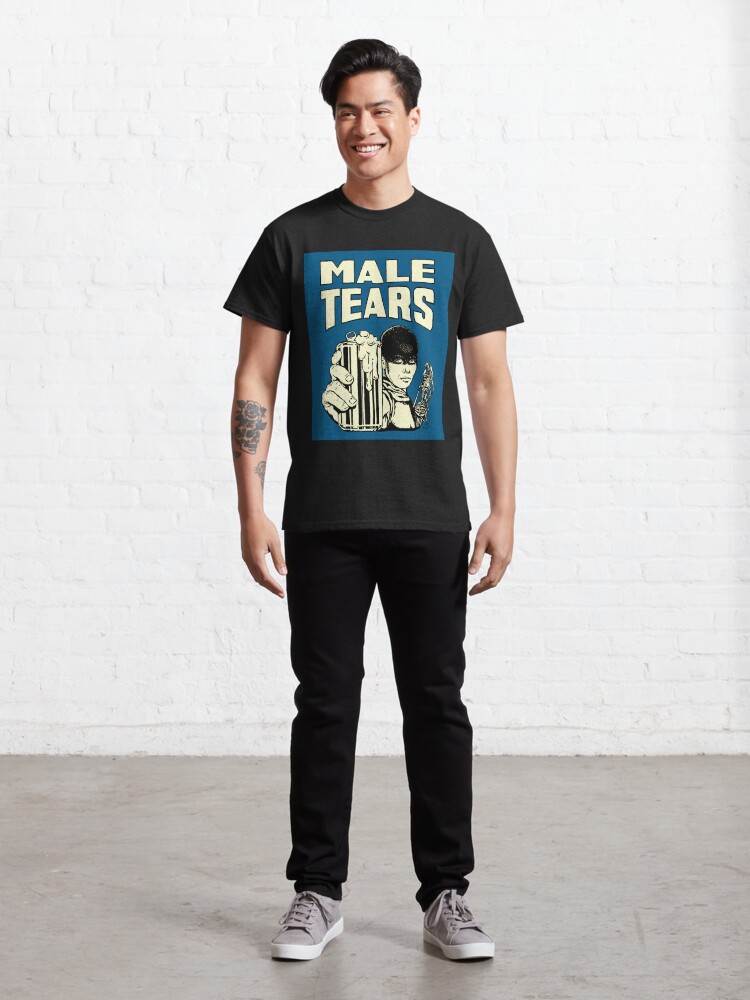 Alternate view of Male Tears: Imperator Furiosa Classic T-Shirt