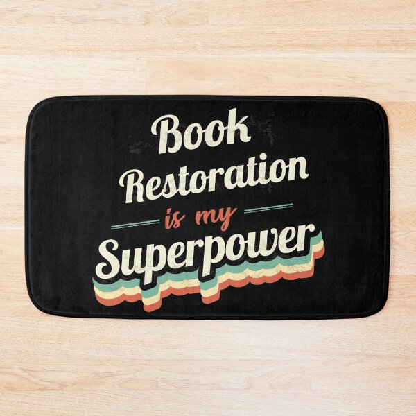 Item preview, Book Restoration is my Superpower  designed and sold by Custom365.