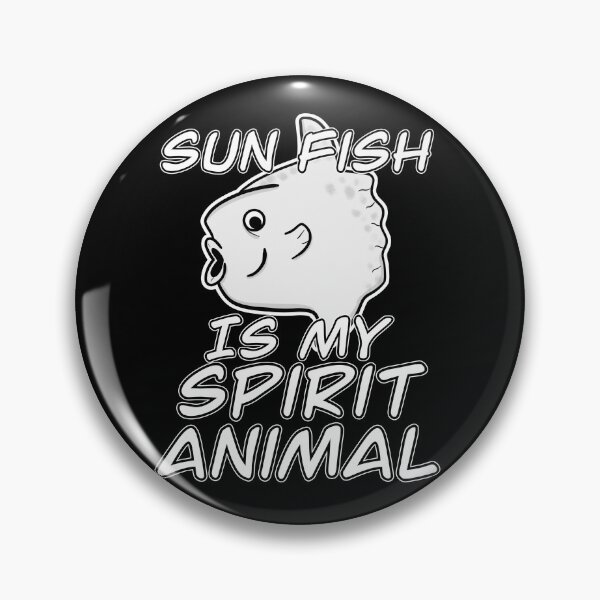 Item preview, Sun Fish is My Spirit Animal Mola Mola designed and sold by wrestletoys.