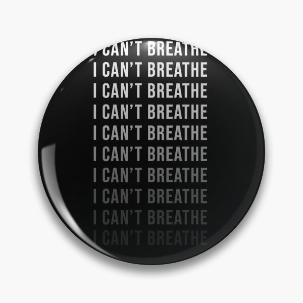Item preview, i can't breathe help me designed and sold by jozefds.