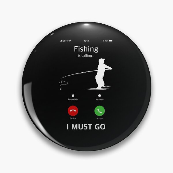 Item preview, Fishing Is Calling And I Must Go Funny Phone Screen designed and sold by graphicmeyou.