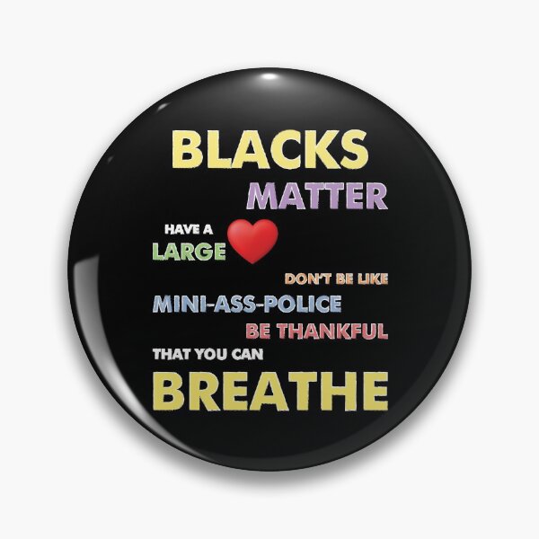 Item preview, George Floyd Blacks Matter You Can Breathe Anti Racism designed and sold by funnierthanthou.