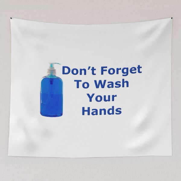 Item preview, Don't Forget to wash your hands designed and sold by MarkUK97.
