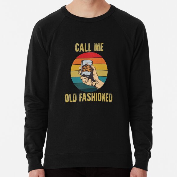 WINE CALL ME OLD FASHIONED VINTAGE Lightweight Sweatshirt