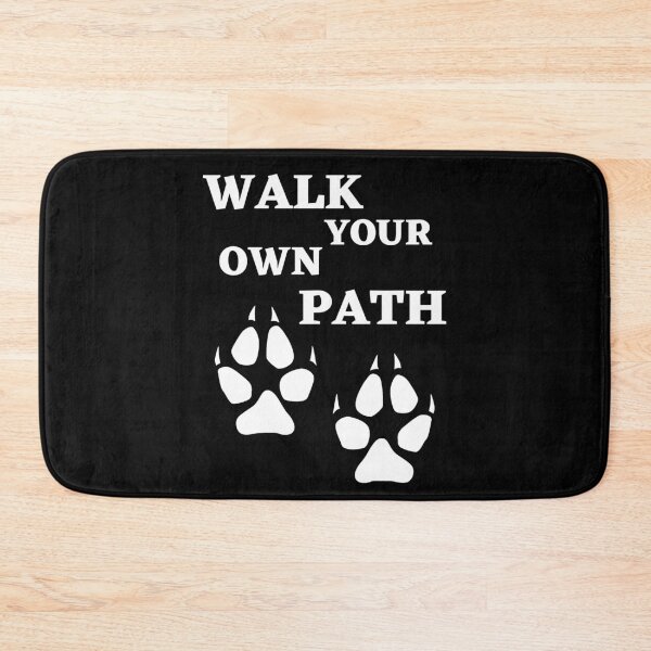 Item preview, Walk Your Own Path designed and sold by RIVEofficial.