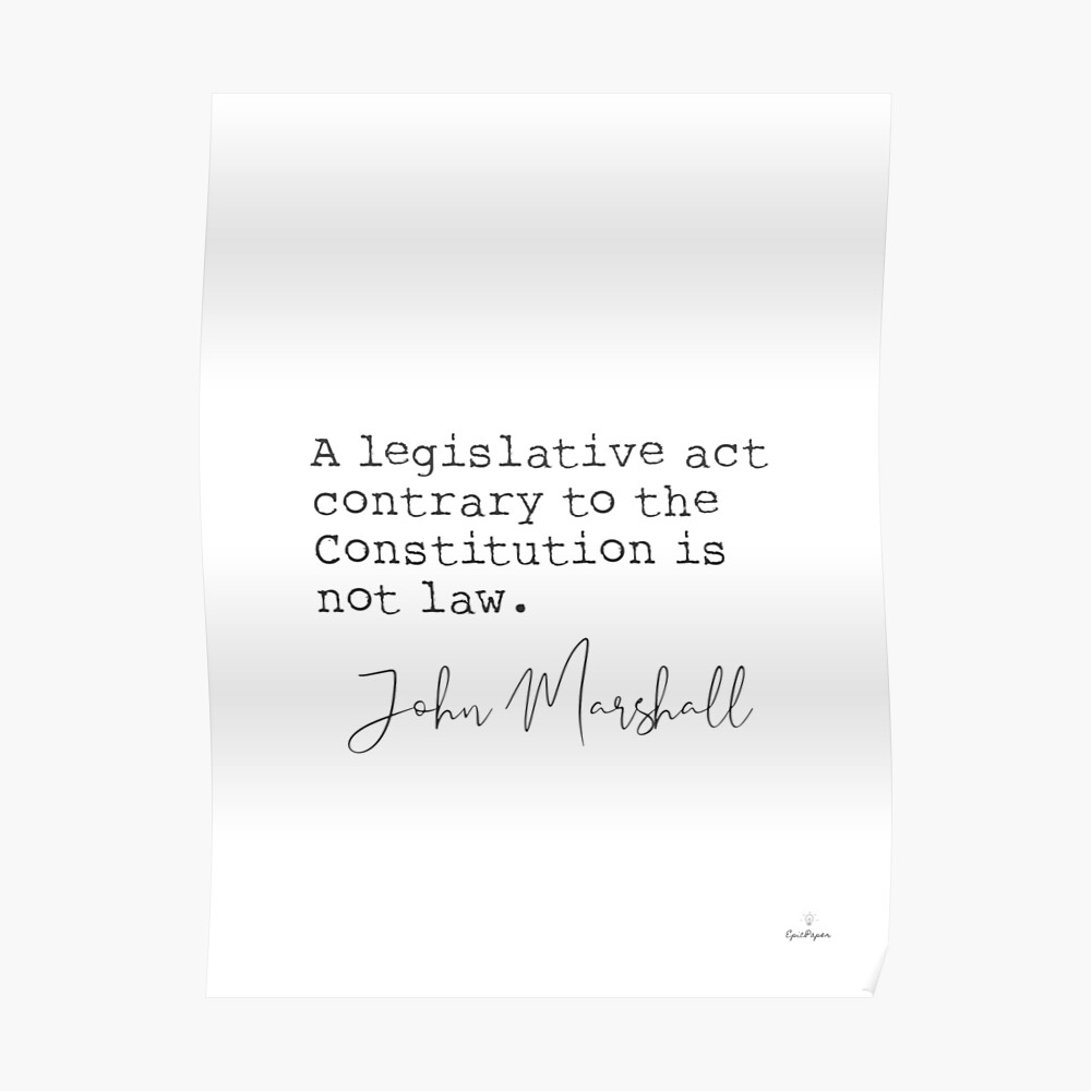 John Marshall Quote - John Marshall Harlan The Humblest Is The Peer Of