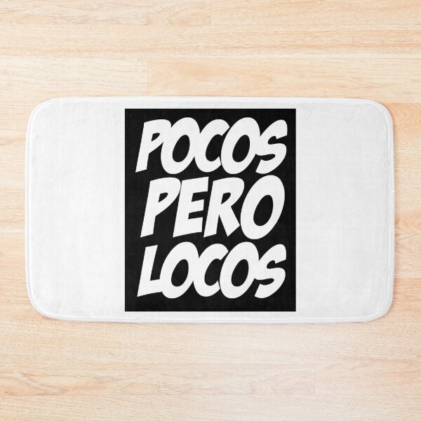 Item preview, pocos pero locos - Awesome Latino Design designed and sold by estudio3e.