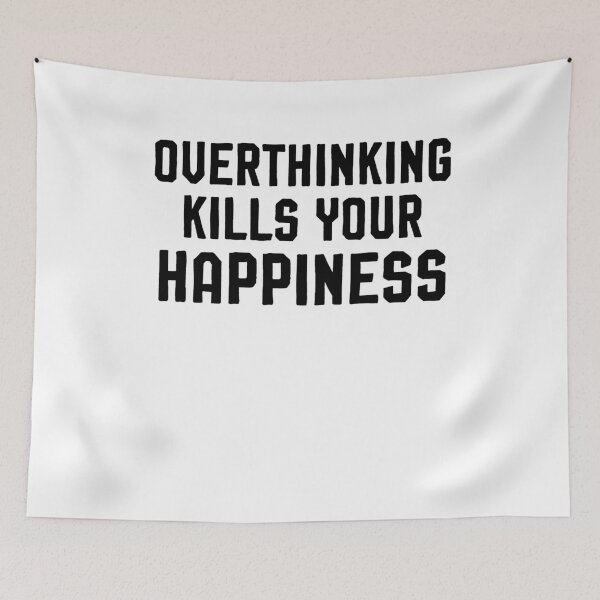 Item preview, Overthinking kills your happiness ,inspirational quotes designed and sold by Noussairox.