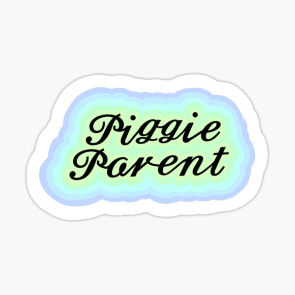 Piggie Parent Design By EditsByEmma Sticker