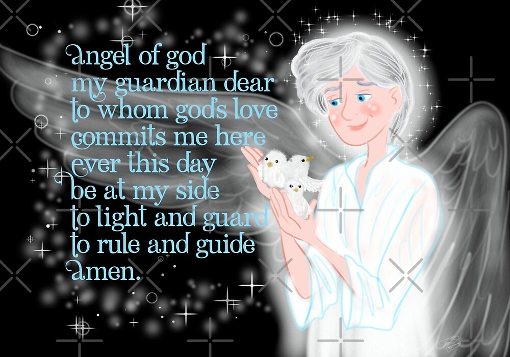 "Pray To Your Guardian Angel" by EOcasio Redbubble