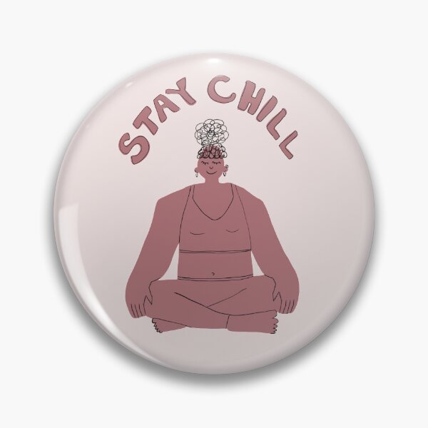 Item preview, Stay Chill designed and sold by devinn011.
