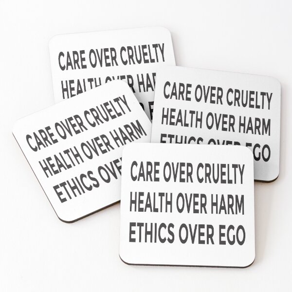 Item preview, Care Over Cruelty Health Over Harm Ethics Over Ego designed and sold by yass101.
