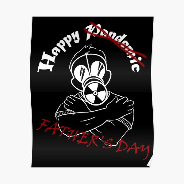 Gas Mask Guy Fathers Day White Poster