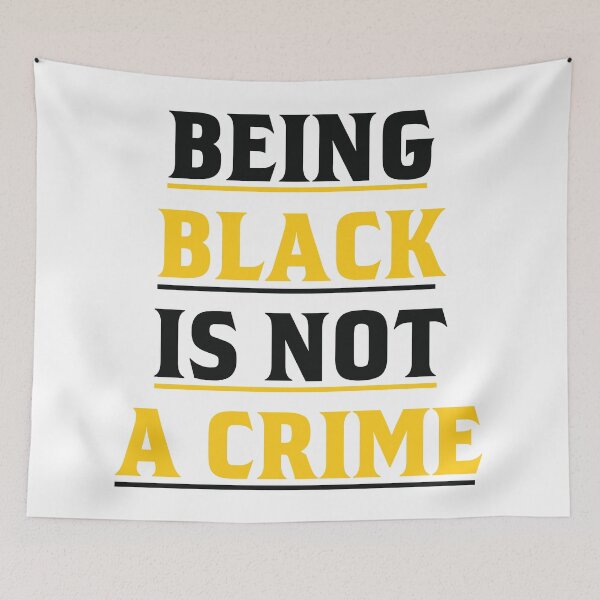 Item preview, being black is not a crime designed and sold by jozefds.