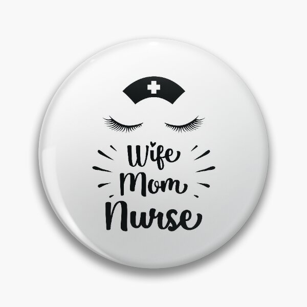 Item preview, Wife mom nurse designed and sold by Brian Kroijer.